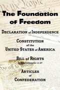 Cover: The Declaration of Independence and the Us Constitution with Bill of Rights & Amendments Plus the Articles of Confederation - Bottom of the Hill Publishing