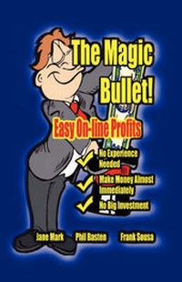 Abbildung von: The Magic Bullet - Profits Publishing