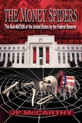 Cover: The Money Spiders - ClearView Press Inc