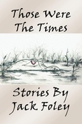 Cover: Those Were the Times - ClearView Press Inc