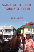 Cover: Saint Augustine Carriage Tour - ClearView Press Inc