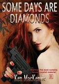Cover: Some Days Are Diamonds - Zeus Publications