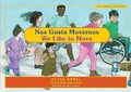 Cover: Nos Gusta Movernos / We Like to Move - Hohm Press,U.S.