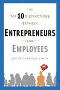 Cover: The Top 10 Distinctions Between Entrepreneurs and Employees - Ballantine Books