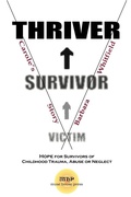Cover: Victim To Survivor and Thriver - Muse House Press/Pennington