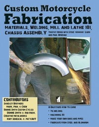 Abbildung von: Custom Motorcycle Fabrication - Wolfgang Publications