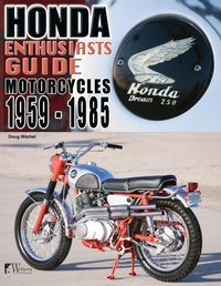 Abbildung von: Honda Enthusiasts Guide - Motorcycles 1959-1985 - Wolfgang Publications