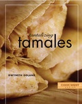 Cover: Tantalizing Tamales - Rio Nuevo Publishers