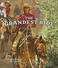 Cover: The Grandest Ride - Rio Nuevo Publishers