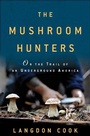 Bild: The Mushroom Hunters - Ballantine Books Inc.