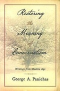 Cover: Restoring the Meaning of Conservatism - ISI Books