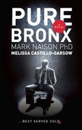 Cover: Pure Bronx - Augustus Publishing, Div of Augustus Productions