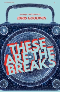 Enlarge image Cover: These are the Breaks - Write Bloody Publishing