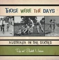Cover: Those Were the Days - Exisle Publishing