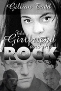 Cover: The Girlfriend and the Rock - Holy Fire Publishing