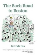 Cover: The Bach Road to Boston - Red Barn Books