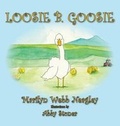 Cover: Loosie B. Goosie - Wind Ridge Books