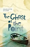 Cover: The Ghost at the Point - Walker Books Australia