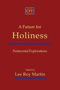 Cover: A Future for Holiness - CPT Press