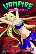 Cover: Vampire Cheerleaders: v.2 - Seven Seas Entertainment, LLC