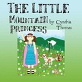 Cover: Little Mountain Princess - Westview Publishing