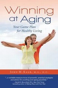 Enlarge image Cover: Winning at Aging - White Cloud Press