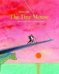 Enlarge image Cover: The Tiny Mouse - Lemniscaat USA