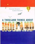 Cover: A Thousand Things about Holland - Lemniscaat USA
