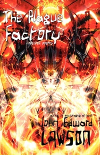 Enlarge image Cover: The Plague Factory - Raw Dog Screaming Press