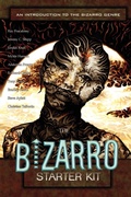 Cover: The Bizarro Starter Kit (Blue) - Eraserhead Press