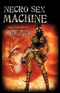 Enlarge image Cover: Necro Sex Machine - Eraserhead Press