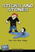 Cover: Sticks and Stones - Youth Communication, New York Center