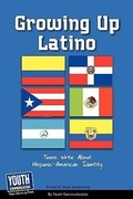 Cover: Growing Up Latino - Youth Communication, New York Center