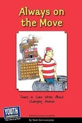 Cover: Always on the Move - Youth Communication, New York Center