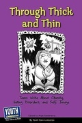 Cover: Through Thick and Thin - Youth Communication, New York Center
