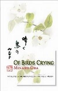 Enlarge image Cover: Of Birds Crying - Cornell University East Asia Program