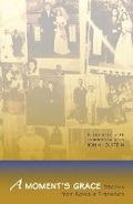 Cover: A Moment's Grace - Cornell University East Asia Program