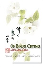 Cover: Of Birds Crying - Cornell University East Asia Program
