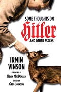 Cover: Some Thoughts on Hitler and Other Essays - Counter-Currents Publishing