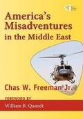 Cover: America's Misadventures in the Middle East - Just World Books