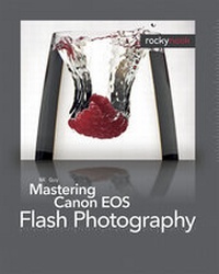 Abbildung von: Mastering Canon EOS Flash Photography - Rocky Nook