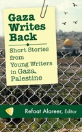 Cover: Gaza Writes Back - Just World Books