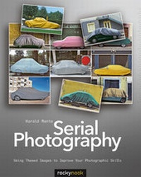 Enlarge image Cover: Serial Photography - Rocky Nook