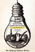 Cover: Teaching Communication Creatively - Liberty University Press