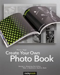 Cover: Create Your Own Photo Book - Rocky Nook