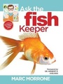 Cover: Marc Morrone's Ask the Fish Keeper - Companion House