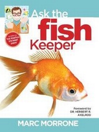 Enlarge image Cover: Marc Morrone's Ask the Fish Keeper - Companion House
