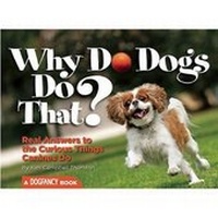 Enlarge image Cover: Why Do Dogs Do That? - Companion House