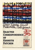 Cover: Selected Correspondence of Kenneth Patchen - Bottom Dog Press
