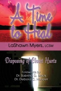 Cover: A Time to Heal - PriorityONE Publications